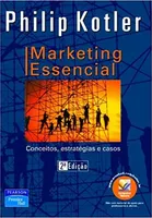 MARKETING ESSENCIAL CONCEITOS ESTRATEGIAS E CASOS (PRODUTO USADO - MUITO BOM)