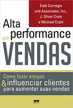 ALTA PERFORMANCE EM VENDAS (PRODUTO NOVO)