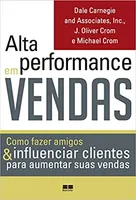 ALTA PERFORMANCE EM VENDAS (PRODUTO NOVO)