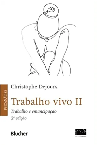 TRABALHO VIVO 2 TRABALHO E EMANCIPAÇAO (PRODUTO NOVO)