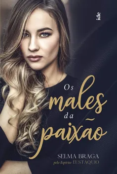 OS MALES DA PAIXAO (PRODUTO USADO - MUITO BOM)
