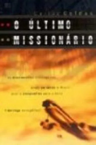 O ÚLTIMO MISSIONÁRIO - Carlos Caldas