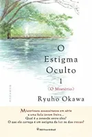 O ESTIGMA OCULTO 2- VOL. 2 (PRODUTO NOVO)