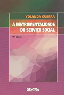 A INSTRUMENTALIDADE DO SERVIÇO SOCIAL (PRODUTO NOVO)