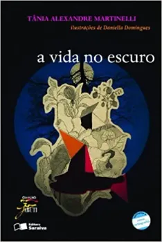 A VIDA NO ESCURO COLEÇAO JABUTI (PRODUTO NOVO)