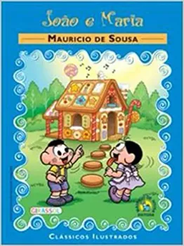JOAO E MARIA CLASSICOS ILUSTRADOS (PRODUTO USADO - MUITO BOM)