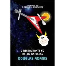O RESTAURANTE NO FIM DO UNIVERSO VOL 2 SERIE O MOCHILEIRO DAS GALAXIAS (PRODUTO USADO - MUITO BOM)