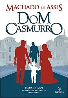 DOM CASMURRO TEXTO INTEGRAL QUESTOES DE VESTIBULAR COMENTADAS (PRODUTO USADO - MUITO BOM)