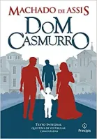DOM CASMURRO TEXTO INTEGRAL QUESTOES DE VESTIBULAR COMENTADAS (PRODUTO NOVO)