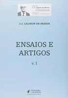 ENSAIOS E ARTIGOS VOLUME I COLEÇAO OBRAS DE J J CALMON DE PASSOS (PRODUTO USADO - MUITO BOM)