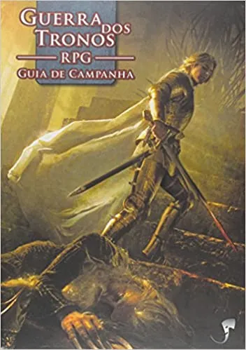 GUIA DE CAMPANHA - COLEÇAO GUERRA DOS TRONOS RPG (PRODUTO USADO - MUITO BOM)