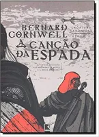 CRONICAS SAXONICAS VOL 4 A CANÇAO DA ESPADA (PRODUTO USADO - MUITO BOM)