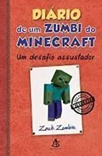 DIARIO DE UM ZUMBI DO MINECRAFT VOL 1 UM DESAFIO ASSUSTADOR (PRODUTO USADO - MUITO BOM)