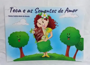 Livro Teca e as Sementes de Amor