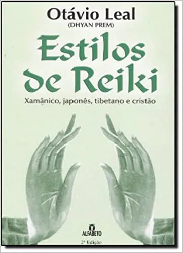 ESTILOS DE REIKI (PRODUTO USADO - MUITO BOM)