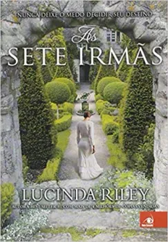 AS SETE IRMAS NUNCA DEIXE O MEDO DECIDIR SEU DESTINO (PRODUTO USADO - COMO NOVO)