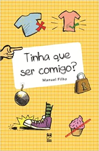 TINHA QUE SER COMIGO ? (PRODUTO USADO - MUITO BOM)