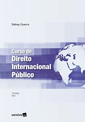 CURSO DE DIREITO INTERNACIONAL PUBLICO - 15° EDIÇAO 2023 (PRODUTO NOVO)
