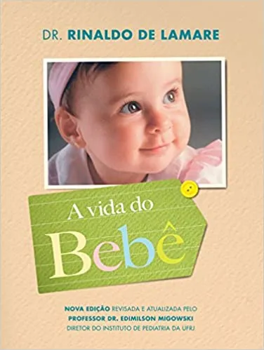 A VIDA DO BEBE (PRODUTO USADO - MUITO BOM)