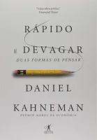 RAPIDO E DEVAGAR: DUAS FORMAS DE PENSAR (PRODUTO USADO - COMO NOVO)
