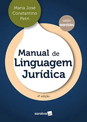 MANUAL DE LINGUAGEM JURIDICA - 4° EDIÇAO 2023 (PRODUTO NOVO)