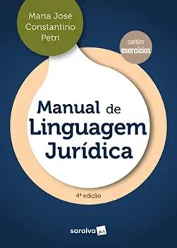 MANUAL DE LINGUAGEM JURIDICA - 4° EDIÇAO 2023 (PRODUTO NOVO)