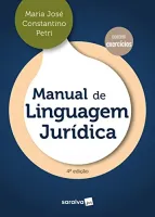 MANUAL DE LINGUAGEM JURIDICA - 4° EDIÇAO 2023 (PRODUTO NOVO)