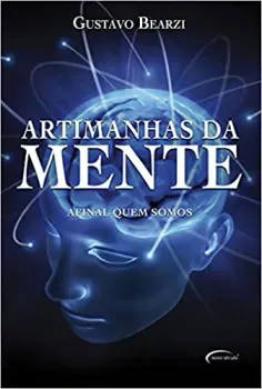 ARTIMANHAS DA MENTE AFINAL QUEM SOMOS (PRODUTO USADO - MUITO BOM)