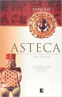 SANGUE ASTECA (PRODUTO USADO - MUITO BOM)