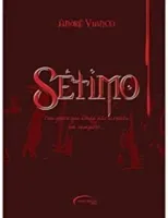 SETIMO TEM GENTE QUE AINDA NAO ACREDITA EM VAMPIROS (PRODUTO USADO - MUITO BOM)