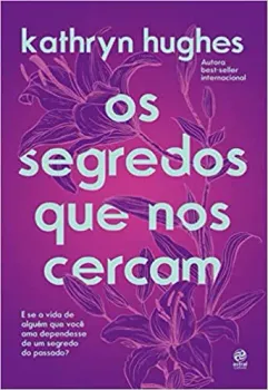 OS SEGREDOS QUE NOS CERCAM (PRODUTO USADO - MUITO BOM)