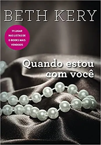 QUANDO ESTOU COM VOCE (PRODUTO USADO - BOM)