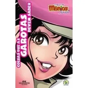 HQ COISAS QUE AS GAROTAS DEVEM SABER TURMA DA MONICA JOVEM (PRODUTO USADO - MUITO BOM)
