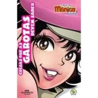 HQ COISAS QUE AS GAROTAS DEVEM SABER TURMA DA MONICA JOVEM (PRODUTO USADO - MUITO BOM)