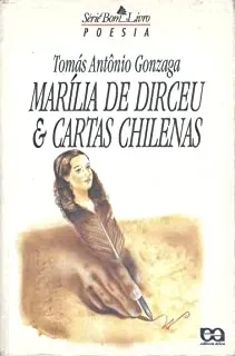 MARILIA DE DIRCEU E CARTAS CHILENAS (PRODUTO USADO - MUITO BOM)