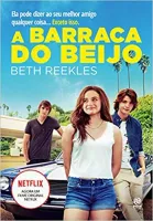 A BARRACA DO BEIJO (PRODUTO USADO - MUITO BOM)