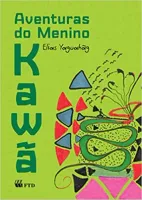 AVENTURAS DO MENINO KAWA (PRODUTO NOVO)