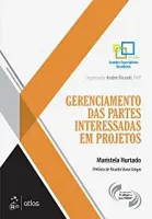 GERENCIAMENTO DAS PARTES INTERESSADAS EM PROJETOS (PRODUTO USADO - MUITO BOM)