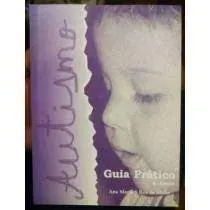 AUTISMO GUIA PRATICO (PRODUTO USADO - MUITO BOM)