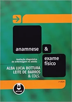 ANAMNESE E EXAME FISICO 2ED (PRODUTO USADO - MUITO BOM)