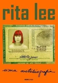 RITA LEE UMA AUTOBIOGRAFIA (PRODUTO USADO - MUITO BOM)