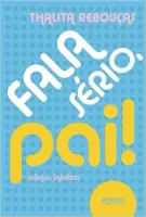 FALA SERIO PAI (PRODUTO USADO - MUITO BOM)