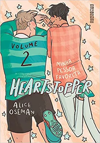 HEARTSTOPPER: MINHA PESSOA FAVORITA (VOL. 2 ): INSPIRAÇAO PARA A SERIE DA NETFLIX (PRODUTO USADO - MUITO BOM)