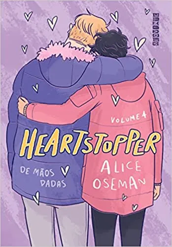HEARTSTOPPER: DE MAOS DADAS ( VOL. 4 ): INSPIRAÇAO PARA A SERIE DA NETFLIX (PRODUTO USADO - MUITO BOM)