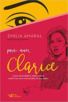 PARA AMAR CLARICE (PRODUTO USADO - MUITO BOM)