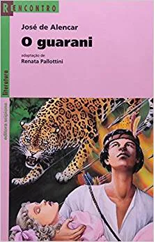 O GUARANI SERIE REENCONTRO (PRODUTO USADO - MUITO BOM)