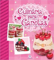 CULINARIA PARA GAROTAS (PRODUTO USADO - MUITO BOM)