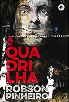 A QUADRILHA: O FORO DE SAO PAULO (PRODUTO USADO - MUITO BOM)