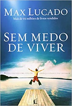 SEM MEDO DE VIVER DE BOLSO (PRODUTO USADO - MUITO BOM)