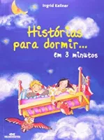 HISTORIAS PARA DORMOR EM 3 MINUTOS (PRODUTO USADO - MUITO BOM)